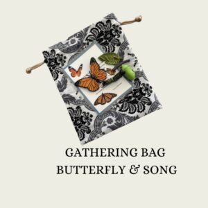 Gathering Bag: Butterfly & Song